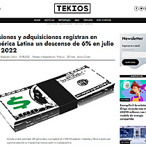 Fusiones y adquisiciones registran en Amrica Latina un descenso de 6% en julio de 2022